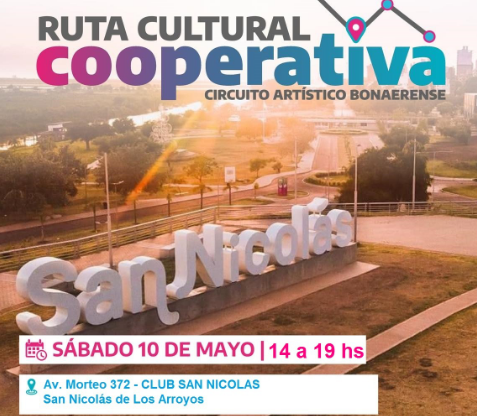 Llega a San Nicolás la “Ruta Cultural Cooperativa”: una jornada de cultura y cooperativismo