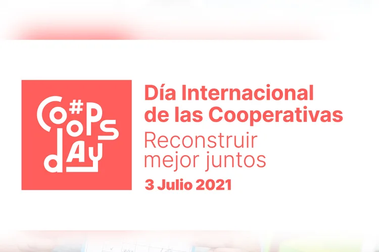 Un mes para el Día Internacional de las Cooperativas