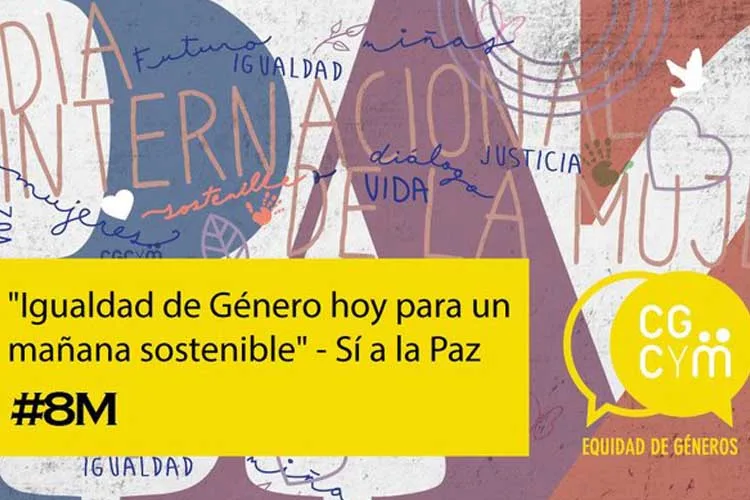 “Igualdad de Género hoy para un mañana sostenible”