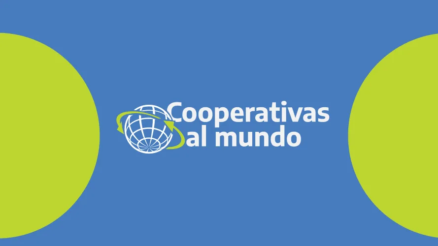 Avanza el programa "Cooperativas Argentinas al mundo"